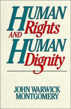 Human Rights & Human Dignity