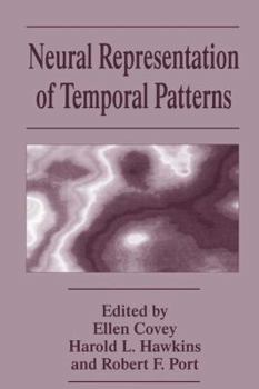 Neural Representation of Temporal Patterns (The Language of Science)
