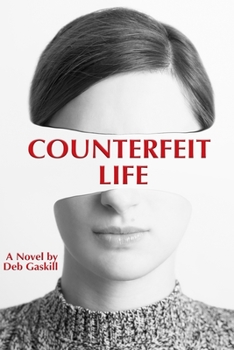 Paperback Counterfeit Life Book