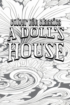 Paperback A Doll's House: A Play Book