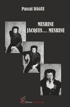 Paperback Mesrine, Jacques... Mesrine [French] Book