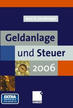 Paperback Geldanlage Und Steuer 2006 [German] Book