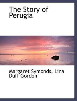 The Story of Perugia