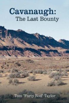 Paperback Cavanaugh: The Last Bounty Book