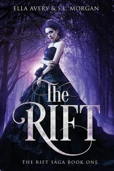 The Rift: Book One, Rift Saga