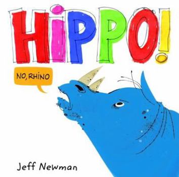 Hardcover Hippo! No, Rhino Book