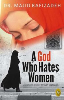Paperback A God Who Hates Women Book