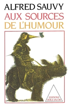 Paperback Aux sources de l'humour [French] Book