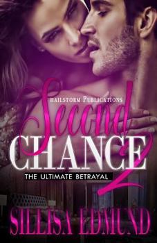 Paperback Second Chance 2: The Ultimate Betrayal Book