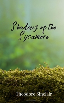 Paperback Shadows of the Sycamore Book