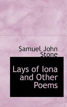 Lays of Iona and Other Poems