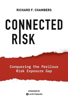 Paperback Connected Risk: Conquering the Perilous Risk Exposure Gap Book