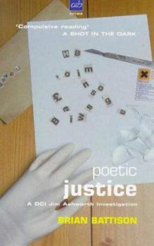 Poetic Justice - Book #6 of the Detective Jim Ashworth