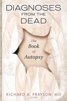 Paperback Diagnoses from the Dead: The Book of Autopsy Book