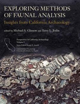 Paperback Exploring Methods of Faunal Analysis: Insights from California Archaeology Book