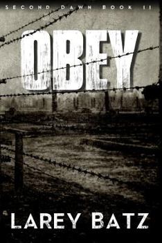 Paperback Obey: Second Dawn Book II Book