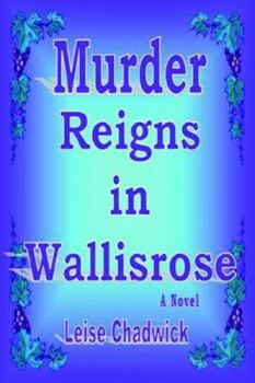 Paperback Murder Reigns in Wallisrose Book