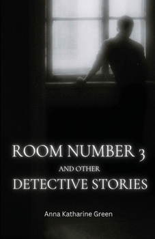 Paperback Room Number 3 and Other Detective Stories Book