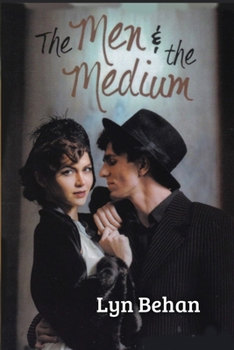 Paperback The Men & the Medium Book