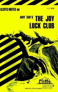 Amy Tan's the Joy Luck Club (Cliffs Notes)