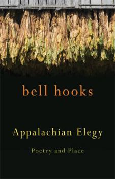 Appalachian Elegy: Poetry and Place - Book  of the Kentucky Voices