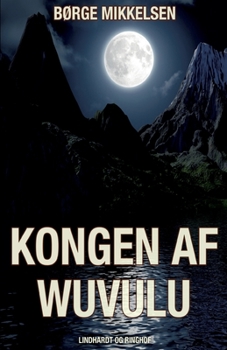 Paperback Kongen af Wuvulu [Danish] Book