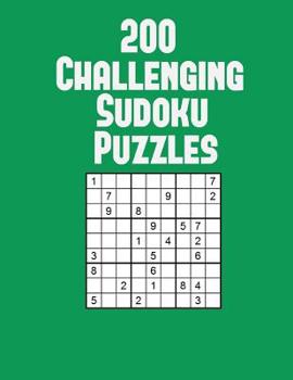Paperback 200 Challenging Sudoku Puzzles: Classic 9x9 puzzles Book