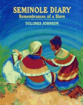 Hardcover Seminole Diary: Remembrances of a Slave Book