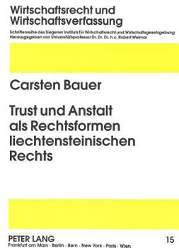 Paperback Trust und Anstalt als Rechtsformen liechtensteinischen Rechts [German] Book