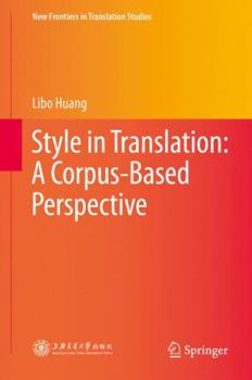 Hardcover Style in Translation: A Corpus-Based Perspective Book