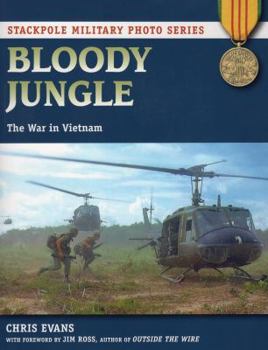 Paperback Bloody Jungle: The War in Vietnam Book