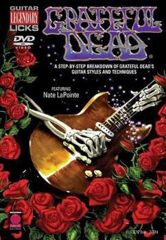 DVD Grateful Dead: A Step-By-Step Breakdown of Grateful Dead's Guitar Styles and Techniques Book