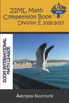 Paperback Ziml Math Competition Book Division E 2016-2017 Book