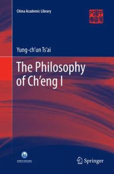 The Philosophy of Ch'eng I