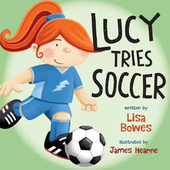 Paperback Lucy Tries Soccer Book