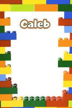 Paperback Caleb: Building Brick Notebook Journal Diary Sketchbook with Lined Pages Book
