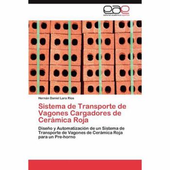 Paperback Sistema de Transporte de Vagones Cargadores de Ceramica Roja [Spanish] Book