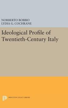 Hardcover Ideological Profile of Twentieth-Century Italy Book