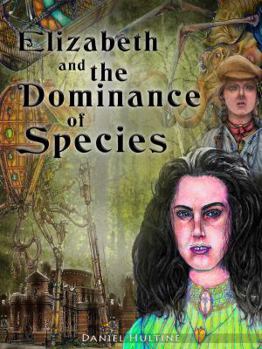 Elizabeth and the Dominance of Species