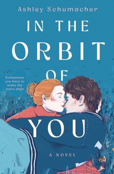 Hardcover In the Orbit of You Book