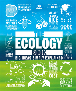 Hardcover The Ecology Book: Big Ideas Simply Explained Book