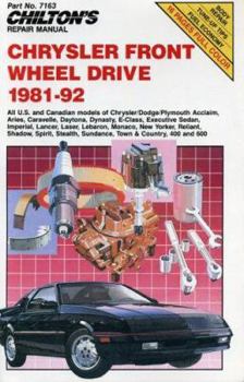 Paperback Chilton's Repair Manual Chrysler: Front Wheel Drive 1981-82 Book