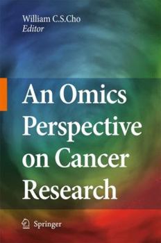 Hardcover An Omics Perspective on Cancer Research Book