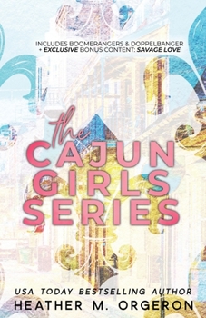 Paperback The Cajun Girls Series Boxset Book