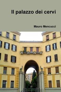 Paperback Il palazzo dei cervi [Italian] Book