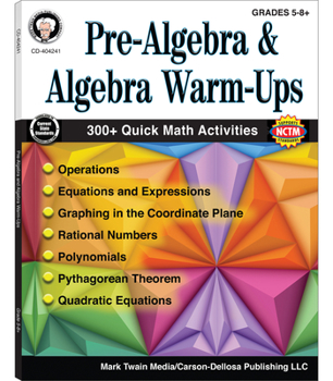 Paperback Pre-Algebra and Algebra Warm-Ups, Grades 5 - 12 Book