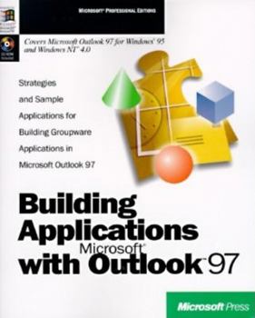 Paperback Building MS Outlook 97 Applications Book