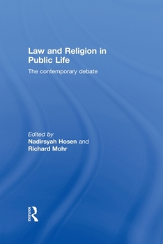 Paperback Law and Religion in Public Life: The Contemporary Debate Book