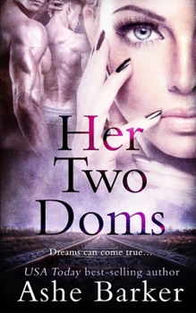 Paperback Her Two Doms Book