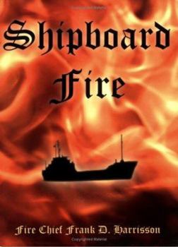 Paperback Shipboard Fire Book